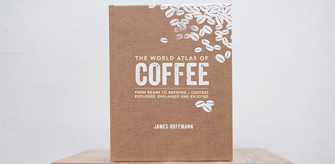 The World Atlas of Coffee