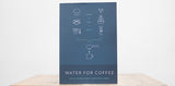 Water For Coffee Book